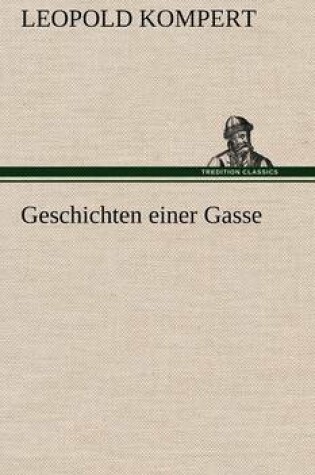 Cover of Geschichten Einer Gasse