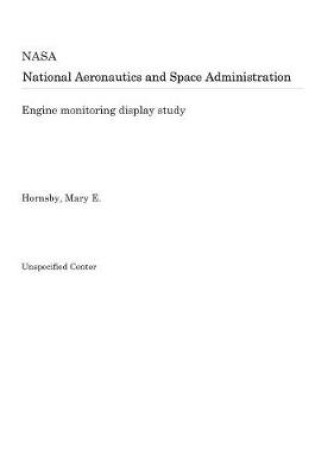 Cover of Engine Monitoring Display Study