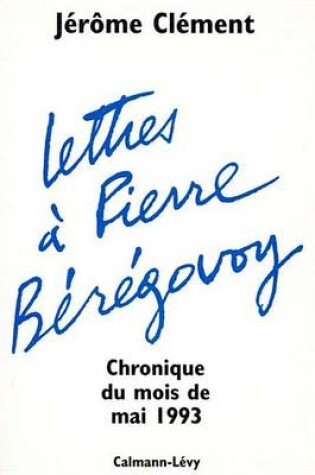 Cover of Lettres a Pierre Beregovoy