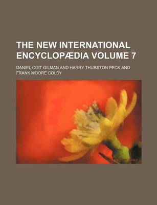 Book cover for The New International Encyclopaedia Volume 7