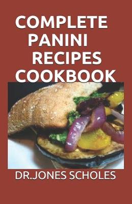 Book cover for Complete Panini Recipes Cookbook