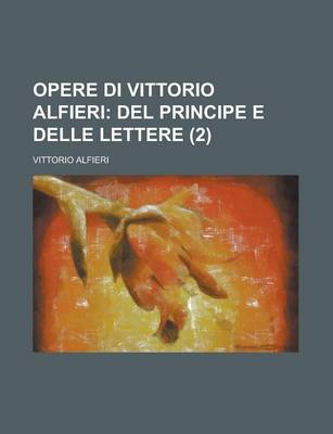 Book cover for Opere Di Vittorio Alfieri (2)