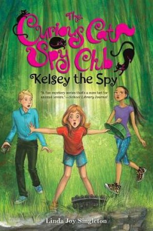 Cover of Kelsey the Spy