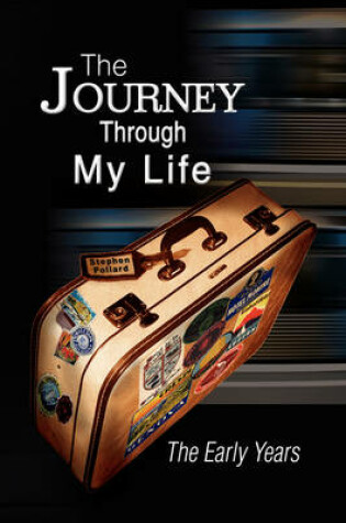 Cover of The Journey Through My Life