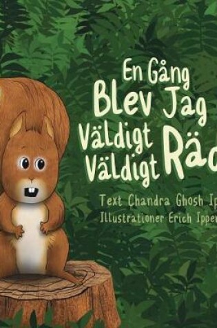 Cover of En Gång Blev Jag Väldigt Väldigt Rädd