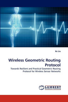 Book cover for Wireless Geometric Routing Protocol