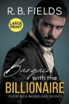 Book cover for Bargain with the Billionaire (Large Print)