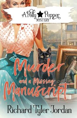 Cover of Murder and a Missing Manuscript