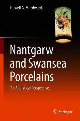 Book cover for Nantgarw and Swansea Porcelains