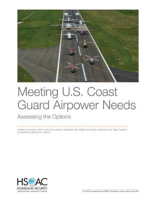 Book cover for Meeting U.S. Coast Guard Airpower Needs