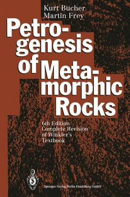 Cover of Petrogenesis of Metamorphic Rocks