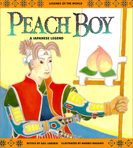 Book cover for Peach Boy: a Japanese Legend