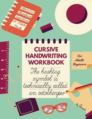 Book cover for Cursive Handwriting Workbook for Adults Beginners