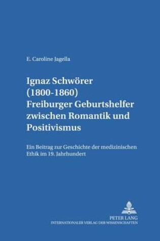 Cover of Ignaz Schwoerer (1800-1860)