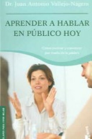 Cover of Aprender A Hablar en Publico
