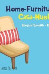 Book cover for Home-Furniture Casa - Mueble, Bilingual Spanish English