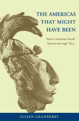 Cover of The Americas That Might Have Been