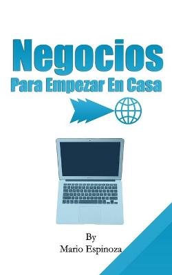 Book cover for Negocios Para Empezar En Casa
