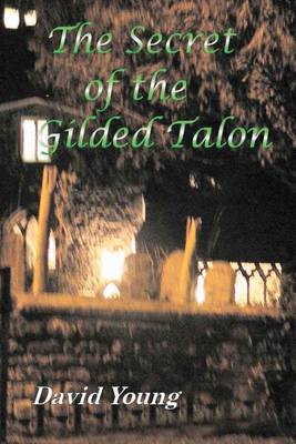 Book cover for The Secret of The Gilded Talon