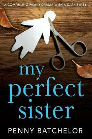 Cover of My Perfect Sister