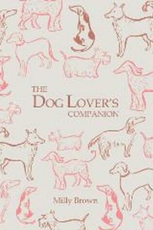 Cover of The Dog Lover's Companion