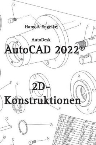 Cover of AutoCAD 2022 2D-Konstruktionen