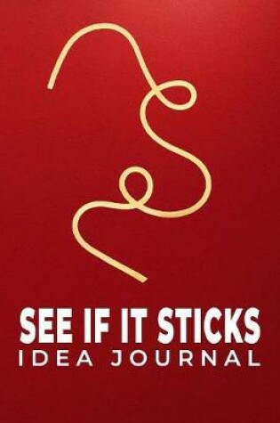 Cover of See If It Sticks