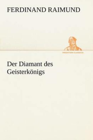 Cover of Der Diamant Des Geisterkonigs