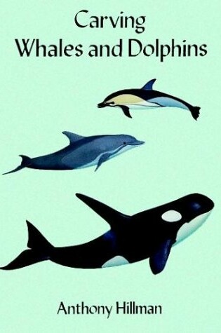 Cover of Carving Whales and Dolphins