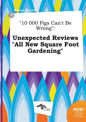 Book cover for 10 000 Pigs Can't Be Wrong