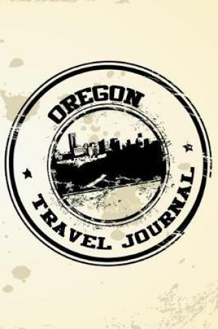 Cover of Oregon Travel Journal