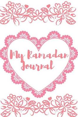 Book cover for My Ramadan Journal