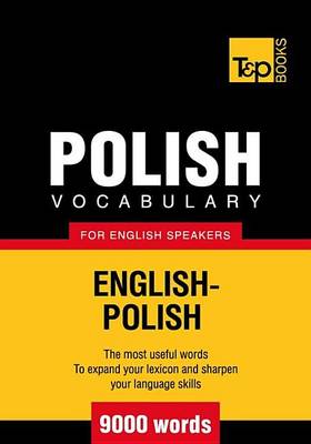 Cover of Polish Vocabulary for English Speakers - English-Polish - 9000 Words