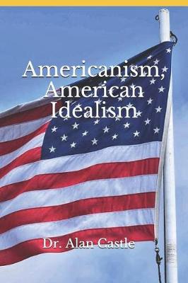 Book cover for Americanism, American &#304;dealism