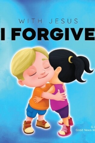 Cover of With Jesus I Forgive