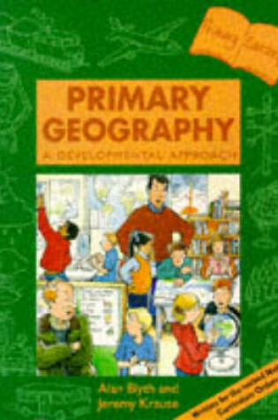 Cover of Primary Geography - a Developmental Approach