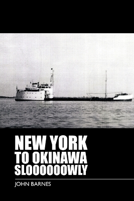 Book cover for New York to Okinawa Sloooooowly