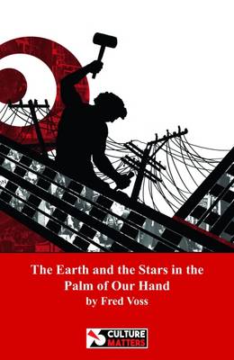 Book cover for The Earth and the Stars in the Palm of Our Hand