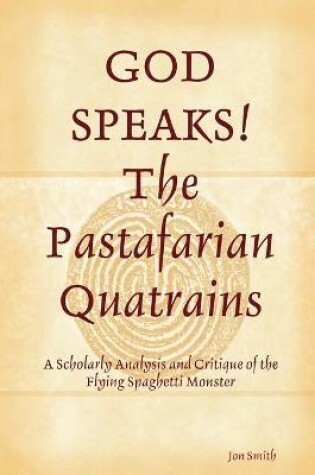 Cover of GOD SPEAKS The Pastafarian Quatrains