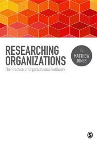 Cover of Researching Organizations