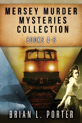 Book cover for Mersey Murder Mysteries Collection - Books 4-6