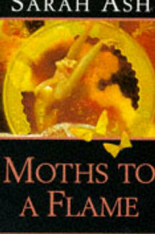 Cover of Moths to a Flame