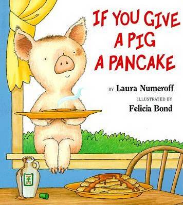 Book cover for If You Give a Pig a Pancake