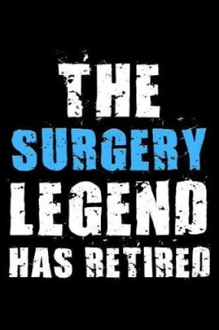 Cover of The Surgery legend has retired