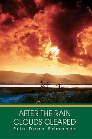 Cover of After the Rain Clouds Cleared