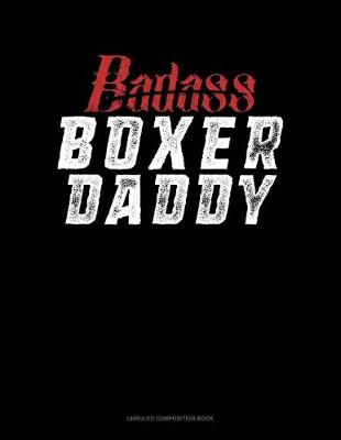 Cover of Badass Boxer Daddy