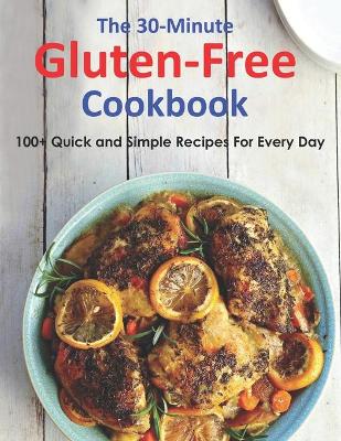 Book cover for The 30-Minute Gluten-Free Cookbook