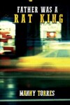 Book cover for Father Was A Rat King