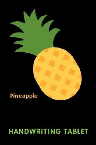 Cover of Pineapple Handwriting Tablet