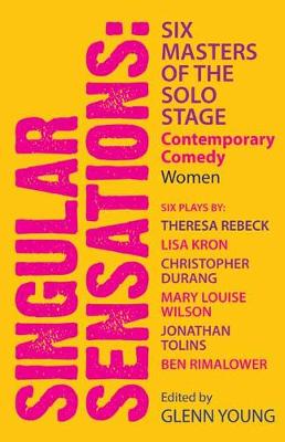 Book cover for Singular Sensations: Six Masters of the  Solo Stage